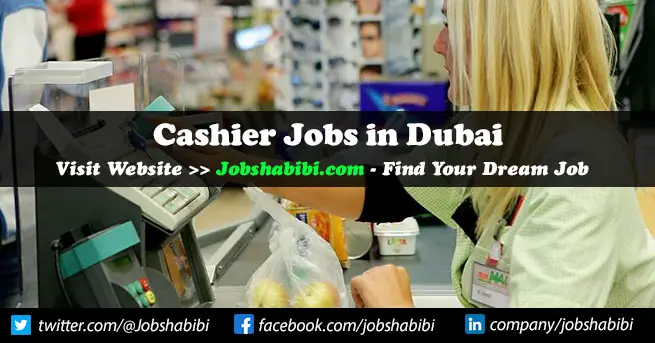 Cashier Jobs in Dubai