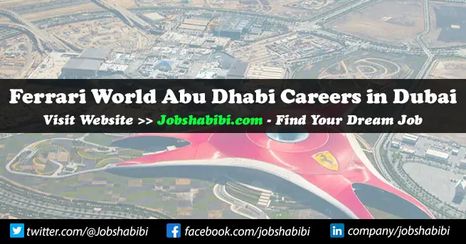 Ferrari World Abu Dhabi Careers