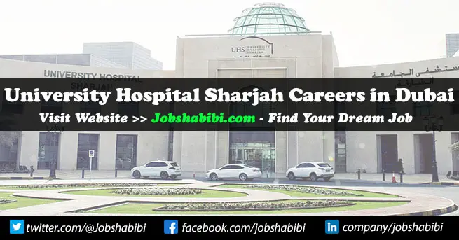 University Hospital Sharjah Careers