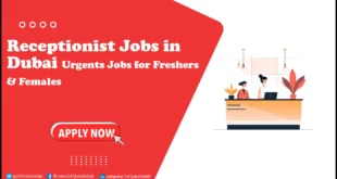 Receptionist Jobs in Dubai