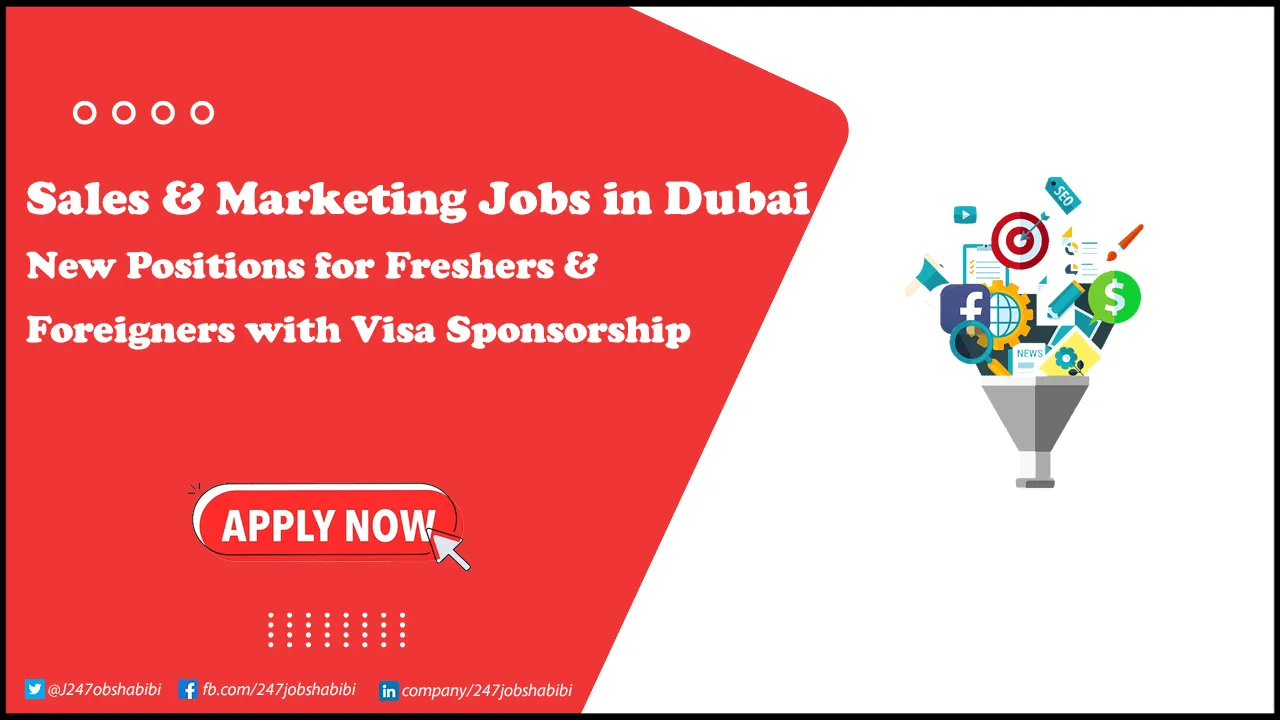 Sales & Marketing Jobs in Dubai