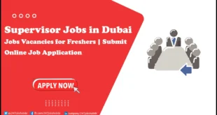 Supervisor Jobs in Dubai